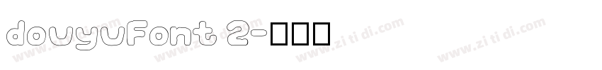 douyuFont 2字体转换